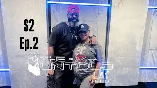 The Untold w/Rex Hardy Jr. (S2 Ep.2) Guest - Naydea Davis