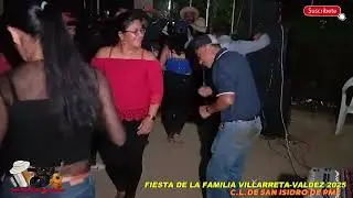 EL PALITO DE LIMON/ISAAC TORRES/ASI ES MI TRADICION/FIESTA DE LA FAMILIA VILLARRETA-VALDEZ  2025/