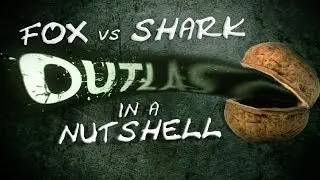 Outlast in a Nutshell - Episode 1