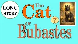 The Cat of Bubastes (Chapter 1) The King of the Rebu #7 with Subtitles; ブバステスの猫; 부바스테스의 고양이