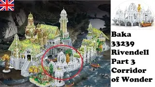 Rivendell Part 3 - Baka 33239 - Corridor Of Wonder - Review English