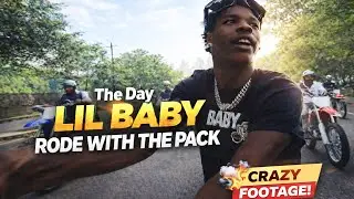The Day Lil Baby Rode with The Pack #ATLANTA @Nationwidebikelife