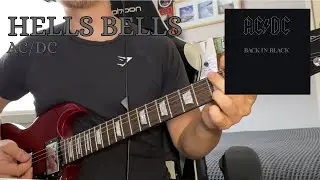 AC/DC - Hells Bells (Guitar Cover)