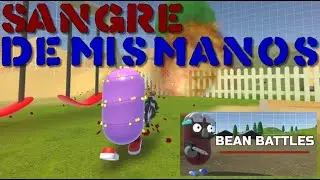 Bean Battles - Sangre De Mis Manos