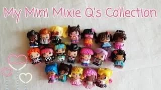 My Collection 2: My Mini Mixie Q's