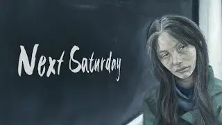 Next Saturday | Short Film