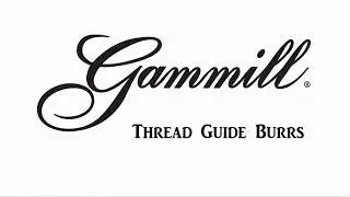 Tips & Tricks - Thread Guide Burrs