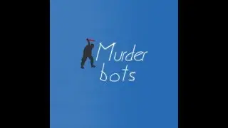 GMOD FPP Murder Bots - An Unedited Round