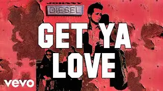 Johnny Diesel & The Injectors - Get Ya Love (Official Audio)