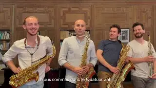 Présentation du Quatuor Zahir !