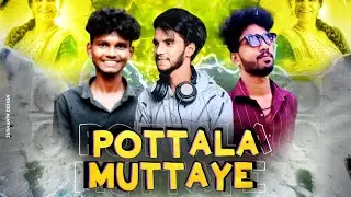 POTTALA MUTTAYE DANCE REMIX | DJ RGH | DJ VASANTH | DJ RAKSHITH | POWER HOUSE VOL 2