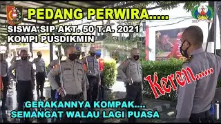 LATIHAN PEDANG PERWIRA 2021... AMAZING!!