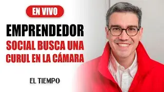 Un emprendedor social busca una curul en la Cámara | EL TIEMPO