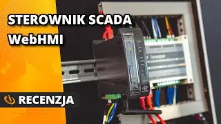 SCADA WebHMI  - Recenzja i opis funkcjonalności multisterownika od ZestaPro.pl