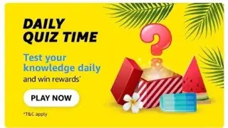 13 July Amazon Quiz Today  | Quiz Amazon Answers Today