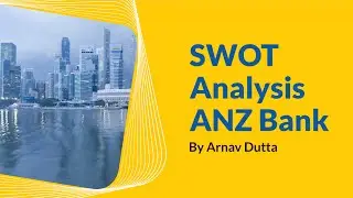 SWOT Analysis ANZ Bank