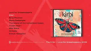 THE KIRBI — Love for Grasshoppers, 2006 | Full album | ambient, downbeat, big beat