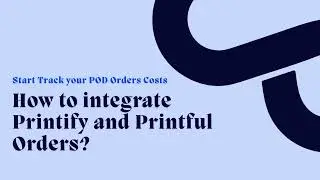 How to integrate Printify and Printful with SYNCOST
