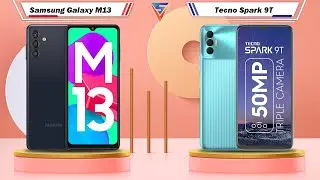 Samsung Galaxy M13 Vs Tecno Spark 9T | Tecno Spark 9T Vs Samsung Galaxy M13