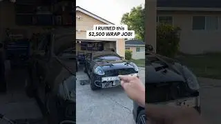 Ruined my $2500 WRAP JOB!