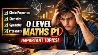 O LEVEL MATHS P1 - Important Topics To ACE Your Exams (Must WATCH !!!)