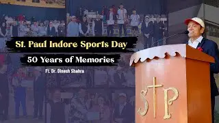 Back to Where It All Began | Sports Day at St. Paul Indore 🏫⚽