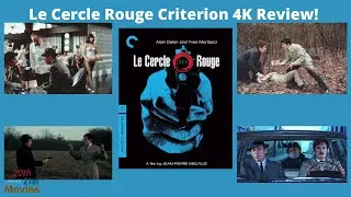 Обзор фильма &laquo;Красный круг&raquo; Criterion 4K