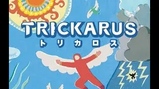 Trickarus How To Play