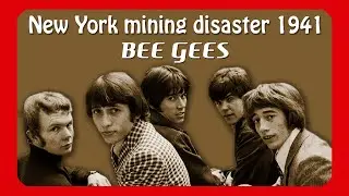 Bee Gees - New York mining disaster 1941 (1967)
