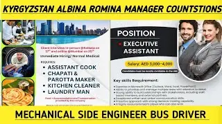 KYRGYZSTAN ALBINA ROMINA MANAGER COUNTSTIONS MECHANICAL SIDE ENGINEER BUS DRIVER