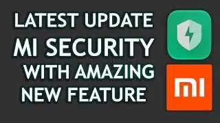 Latest Feature in the MI SECURITY 29 Feb Update - Xiaomi Tips - HINDI/URDU