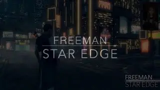 Freeman: Star Edge Alpha 2017