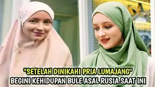 Bule Rusia Ini Tak Gengsi Hidup Sederhana Setelah Dinikahi Pria Lumajang Dan Kini Jadi Selebgram