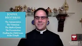 Lenten Retreat | Journey with Saint Joseph | Fr. Donald Calloway | Saint John's Seminary