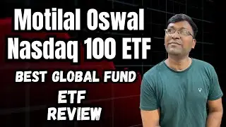 Motilal Oswal Nasdaq 100 ETF | Motilal Oswal Nasdaq 100 ETF Review | MO Nasdaq 100 ETF