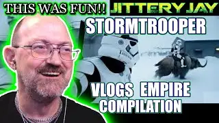 JitteryJay reacts to Stormtrooper Vlog Empire Compilation #1