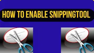 How to Enable Snipping Tool | Auto Save Screenshots | use snipping tool in laptop | Snipping Tool
