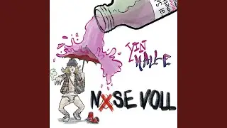 Nase Voll (Kein Coka)