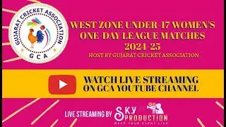 MATCH-10 | MUMBAI  vs SAURASHTRA | WEST ZONE UNDER-17 WOMEN'S ONE DAY LEAGUE (40 OVERS)