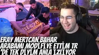 ERAY MERTCAN BAHAR ARABAMI MODİFİYE ETTİM TR 'DE TEK DİYİM ANLA İZLİYOR