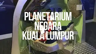 Planetarium Negara (National Planetarium), Kuala Lumpur