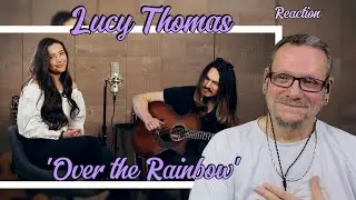 Люси Томас | Over The Rainbow (кавер-версия Евы Кэссиди) | Впервые слышу