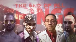 Far Cry Villains 【Tribute】 | The End Of All Things 「GMV」