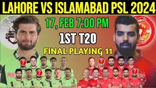 Lahore Qalandars Vs Islamabad United Playing 11 | ISL vs Lah 1st PSL Match Playing 11 2024