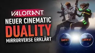 Valorant Story: Dualit&auml;t Cinematic erkl&auml;rt | Valorant Mirrorverse