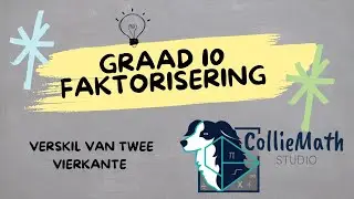 Faktorisering - Verskil van twee vierkante || Wiskunde Graad 10