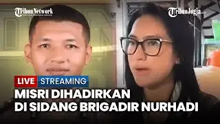 🔴 SIDANG BRIGADIR NURHADI BERLANJUT, MISRI BERI KETERANGAN BERBELIT DI HADAPAN HAKIM