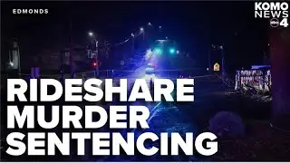 Man sentenced for fatally shooting rideshare driver in Edmonds after 'minor mistake'