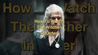 The Witcher Right Watch Order
