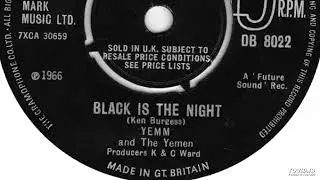 Yemm & The Yemen - Black Is The Night